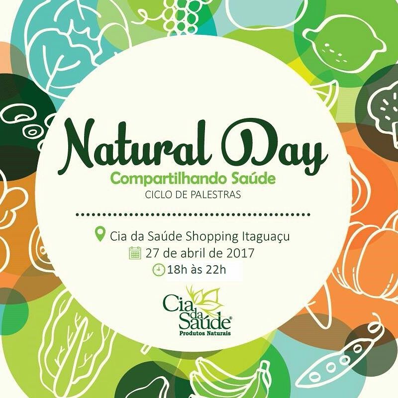 Evento Natural Day – Cia da Saúde Itaguaçu